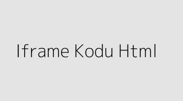 Iframe Kodu Html