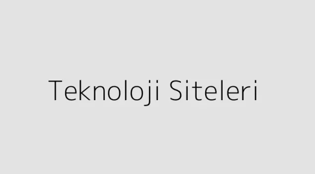 Teknoloji Siteleri